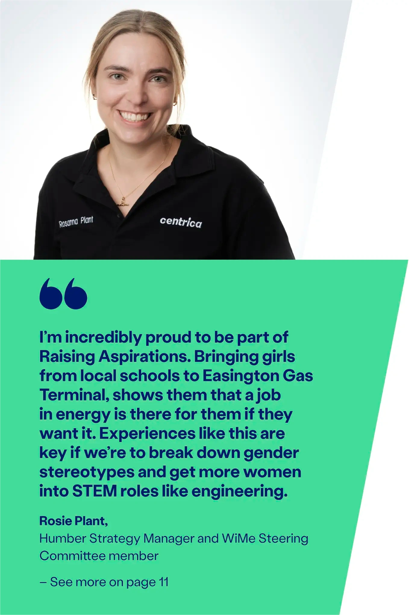 Photography of Centrica Employee, Rosie Plant, with a quote below about breaking down gender stereotypes.