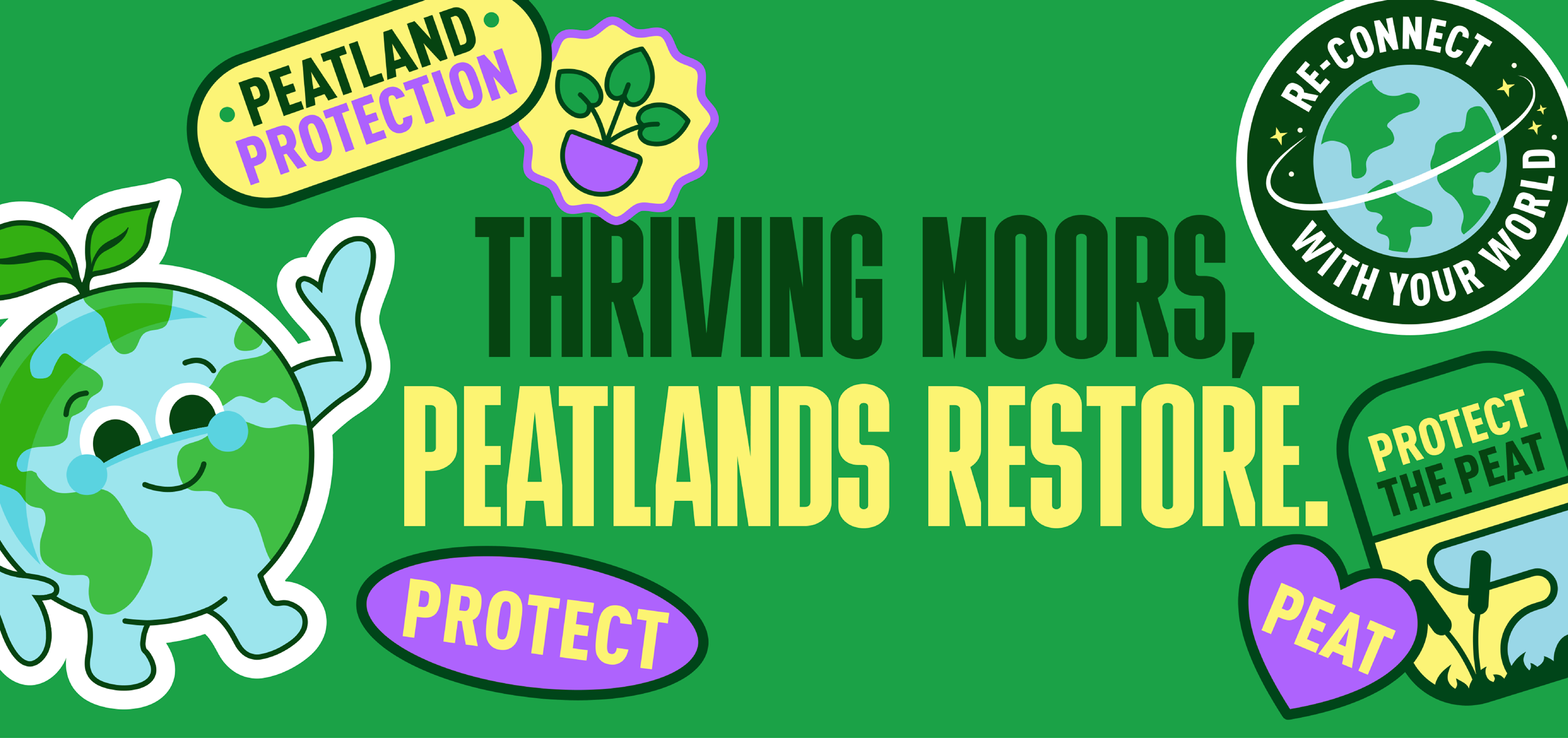 HS1 Globey sticker and summer stickers with pro-environmental messaging. 'Thriving moors, peatlands restore'